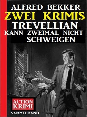 cover image of Trevellian kann zweimal nicht schweigen